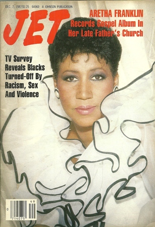 Jet Magazine,Dec 7,1987 Vol 73,No.11 Aretha Franklin Jet Magazine,Dec 7,1987 Vol 73,No.11 Aretha Franklin