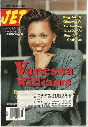 Jet Magazine,Jan.16,1995 Vol 87,No.10 Vanessa Williams Jet Magazine,Jan.16,1995 Vol 87,No.10 Vanessa Williams