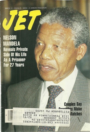Jet Magazine,March.27,1990 Vol 77,No.22 Nelson Mandela Jet Magazine,March.27,1990 Vol 77,No.22 Nelson Mandela