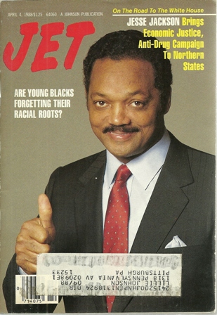 Jet Magazine April 4,1988 Vol 73,No.1 Jesse Jackson Jet Magazine April 4,1988 Vol 73,No.1 Jesse Jackson