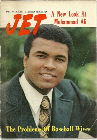 Jet Magazine,April 22,1976 Vol.50,No 5Muhammad Ali