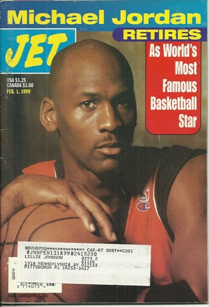 Jet Magazine Feb 1,,1999 Vol.95,No 9 MICHAEL JORDAN