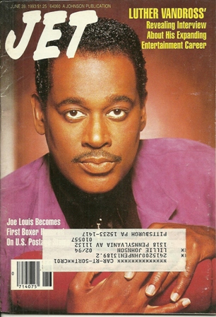 Jet Magazine June 28,1993 Vol.94,No 9 LUTHER VANDROSS Jet Magazine June 28,1993 Vol.94,No 9 LUTHER VANDROSS