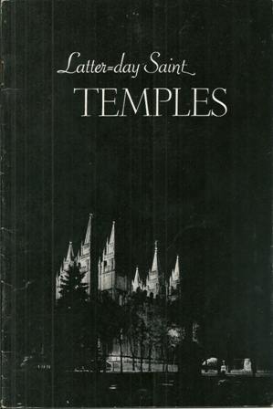LATTER-DAY SAINT TEMPLES,BOOKLET, 4TH ED.