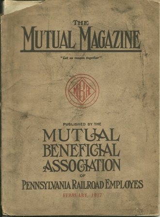 THE MUTUAL MAGAZINE OF PA RR. EMPLOYEES FEB,1917