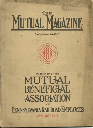 THE MUTUAL MAGAZINE OF PA RR. EMPLOYEES JAN,1918