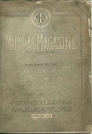 THE MUTUAL MAGAZINE OF PA RR. EMPLOYEES FEB,1919