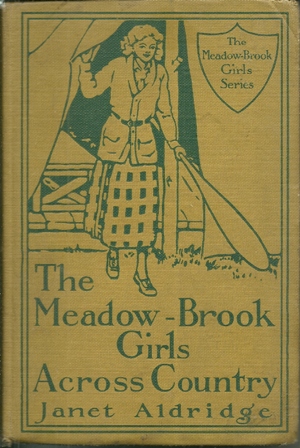 THE MEADOW-BROOK GIRLS ACROSS COUNTRY 1913