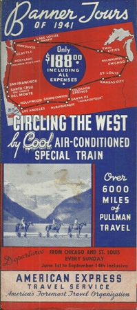 BANNER TOURS,CIRCLING THE WEST BY TRAIN 1941