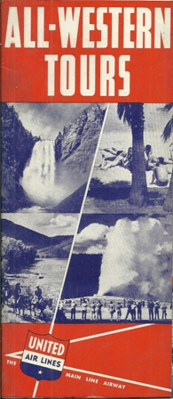 ALL WESTERN TOURS BY UNITED AIR LINES 1941