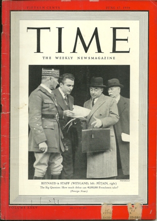 TIME MAGAZINE JUNE 17,1940.REYNAUD & STAFF COVER TIME MAGAZINE JUNE 17,1940.REYNAUD & STAFF COVER