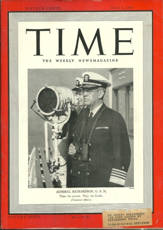TIME MAGAZINE JULY 1,1940 ADM RICHARDSON COVER TIME MAGAZINE JULY 1,1940 ADM RICHARDSON COVER