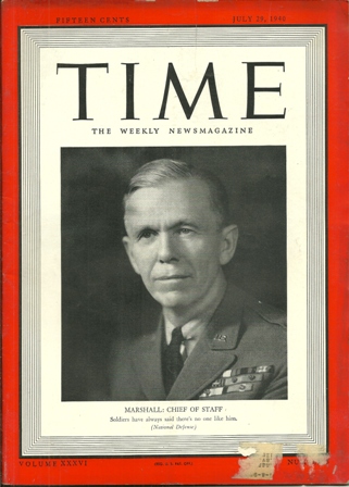 TIME MAGAZINE JULY 29,1940 MARSHALL,CHIEF OF STAFFCOVER TIME MAGAZINE JULY 29,1940 MARSHALL,CHIEF OF STAFFCOVER