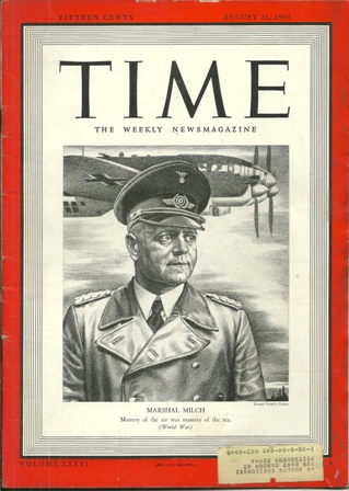 TIME MAGAZINE AUGUST 26,1940 MARSHALL MILCH COVER TIME MAGAZINE AUGUST 26,1940 MARSHALL MILCH COVER