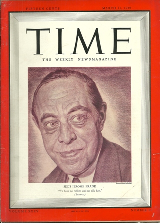 TIME MAGAZINE MARCH 11,1940.SEC'S JEROME FRANK COVER