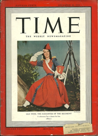 TIME MAGAZINE DEC.30,1940 LILY PONS COVER TIME MAGAZINE DEC.30,1940 LILY PONS COVER