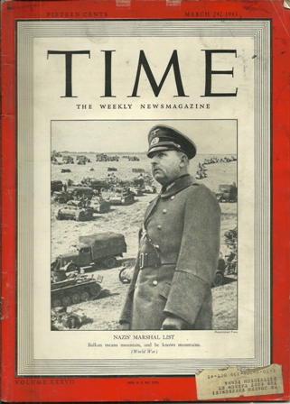 TIME MAGAZINE MARCH 24,1941 NAZIS' MARSHAL LIST COVER TIME MAGAZINE MARCH 24,1941 NAZIS' MARSHAL LIST COVER