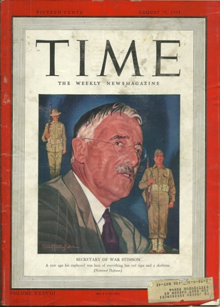 TIME MAGAZINE AUG. 25,1941 SECY OF WAR STIMSON COVER TIME MAGAZINE AUG. 25,1941 SECY OF WAR STIMSON COVER