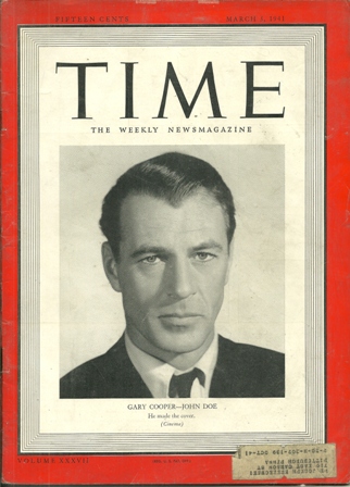TIME MAGAZINE MARCH 3,1941 GARY COOPER-JOHN DOE COVER TIME MAGAZINE MARCH 3,1941 GARY COOPER-JOHN DOE COVER