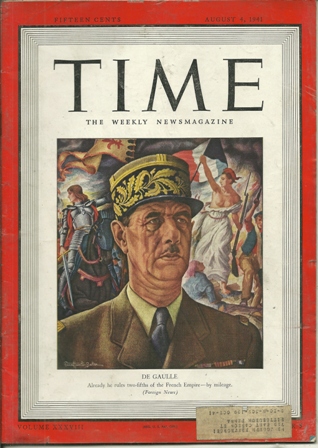 TIME MAGAZINE AUG. 4,1941 DE GAULLE COVER TIME MAGAZINE AUG. 4,1941 DE GAULLE COVER