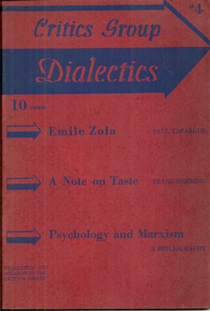 CRITICS GROUP DIALECTICS MARXIST JOURNAL 1937