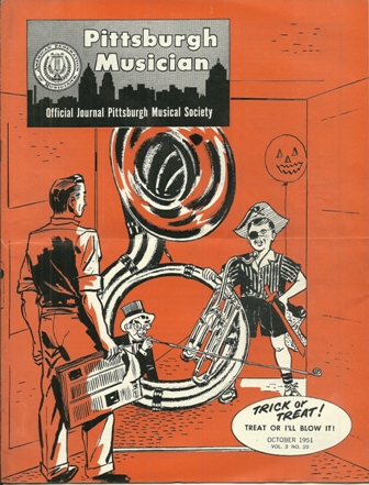 PITTSBURGH MUSICIAN JOURNAL OCTOBER, 1951 PITTSBURGH MUSICIAN JOURNAL OCTOBER, 1951