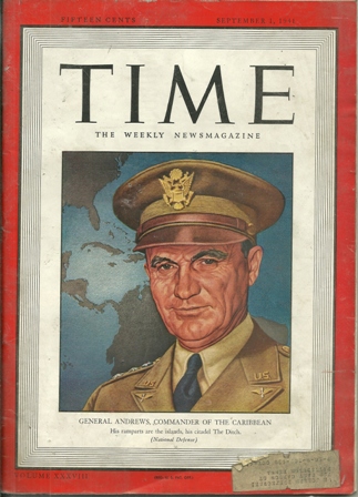 TIME MAGAZINE SEP.1,1941 GEN ANDREWS COVER TIME MAGAZINE SEP.1,1941 GEN ANDREWS COVER