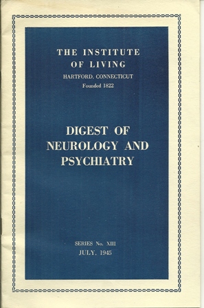 THE INSTITUTE OF LIVING, SERIES #XIII,JULY,1945