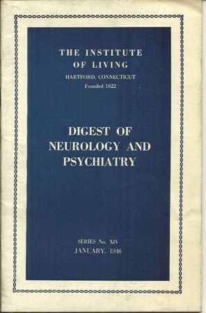 THE INSTITUTE OF LIVING, SERIES #XIV JANUARY,1946