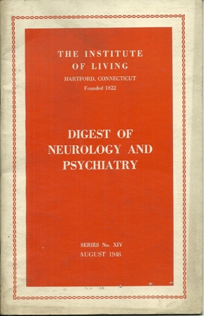 THE INSTITUTE OF LIVING, SERIES #XIV,AUGUST,1946