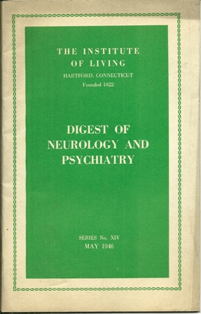 THE INSTITUTE OF LIVING, SERIES #XIV,MAY,1946