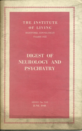 THE INSTITUTE OF LIVING, SERIES #XVI,JUNE,1948