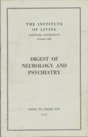 THE INSTITUTE OF LIVING,INDEX TO SERIES XIII, 1945