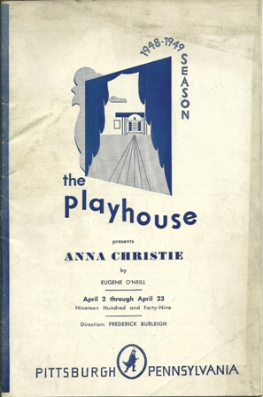 PIGH PLAYHOUSE, PIGH PLAYHOUSE, "ANNA CHRISTIE,O'NEILL APRIL ,1949