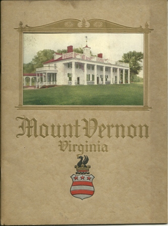 MOUNT VERNON,VIRGINA ILLUSTRATED HANDBOOK,1926