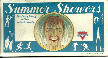 YMCA BLOTTER, SUMMER SHOWERS CIRCA 1940'S
