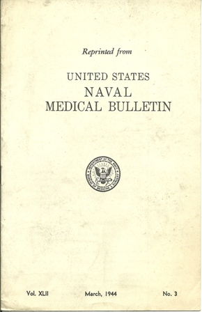 U.S.NAVAL MEDICAL BULLETIN VOL.XLII,NO.3 MARCH,,1944