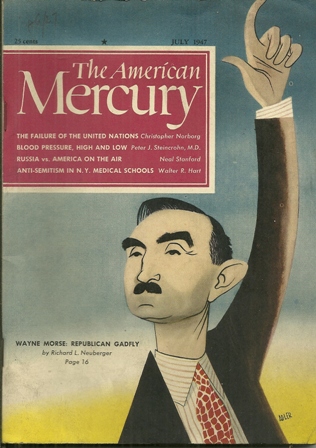 THE AMERICAN MERCURY MAG, JULY,1947 THE AMERICAN MERCURY MAG, JULY,1947