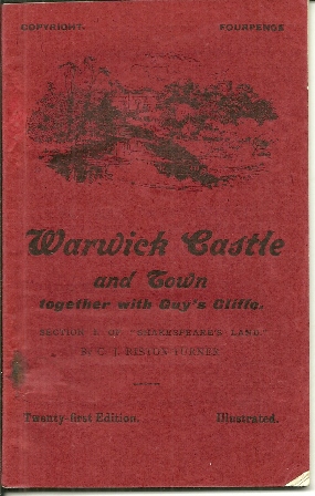 WARWICK CASTLE AN TOWN BOOKLET,1928