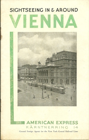 SIGHTSEEING IN VIENNA AMERICAN EXPRESS #14 MAY,1932
