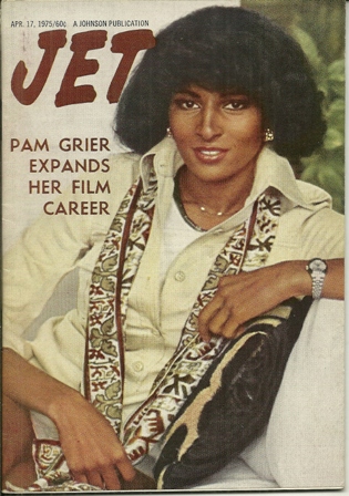 Jet Magazine April 17,1975 Vol.XLVII,No4 PAM GRIER