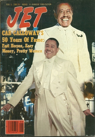 Jet Magazine Feb 5,1981 Vol.59,No 21 CAB CALLOWAY Jet Magazine Feb 5,1981 Vol.59,No 21 CAB CALLOWAY