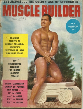 MUSCLE BUILDER MAG MARCH 1960 LEO ROBERT MUSCLE BUILDER MAG MARCH 1960 LEO ROBERT