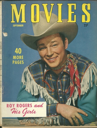 MOVIES MAGAZINE SEPTEMBER,1947 ROY ROGERS