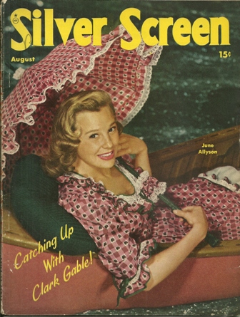 SILVER SCREEN MAG. AUG.,1947 JUNE ALLYSON