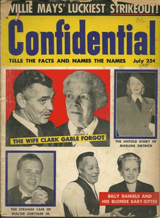 CONFIDENTIAL MAG JULY, 1955, CLARK GABLE'S 1ST WIFE