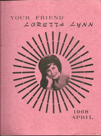 LORETTA LYNN INTERNATIONAL FAN CLUB, APRIL,1968