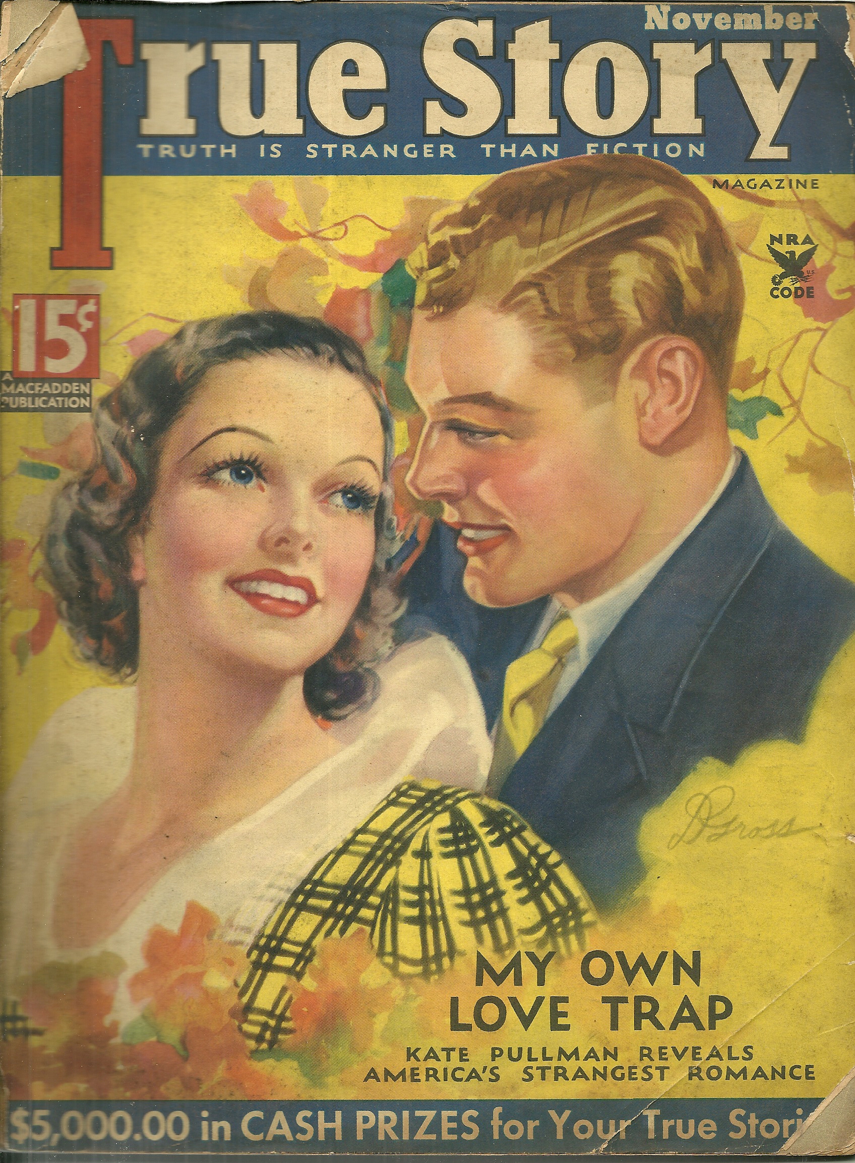 TRUE STORY MAG NOVEMBER,1934, VOL.31 NO 4 TRUE STORY MAG NOVEMBER,1934, VOL.31 NO 4
