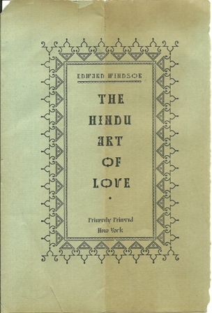 THE HINDU ART OF LOVE-EDWARD WINDSOR CONTENT 1932