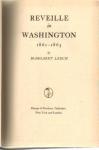 Reveille in Washsington M Leech 1941 1st Ed